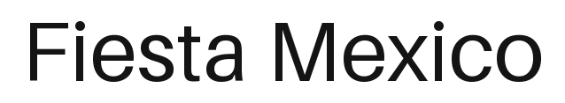 Fiesta Mexico